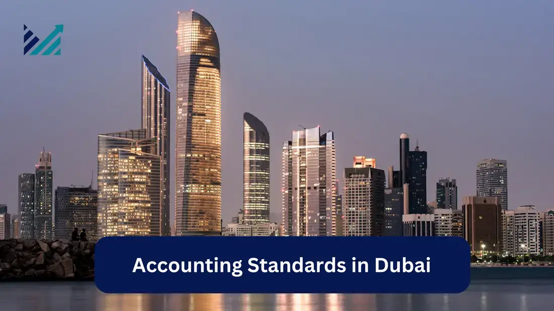 Accounting Standards in Dubai