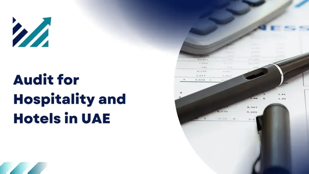 Audit for Hospitality and Hotels in UAE