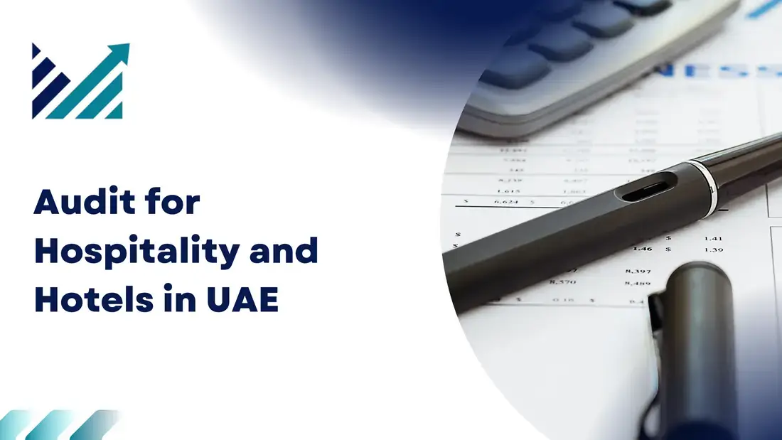 Audit for Hospitality and Hotels in UAE