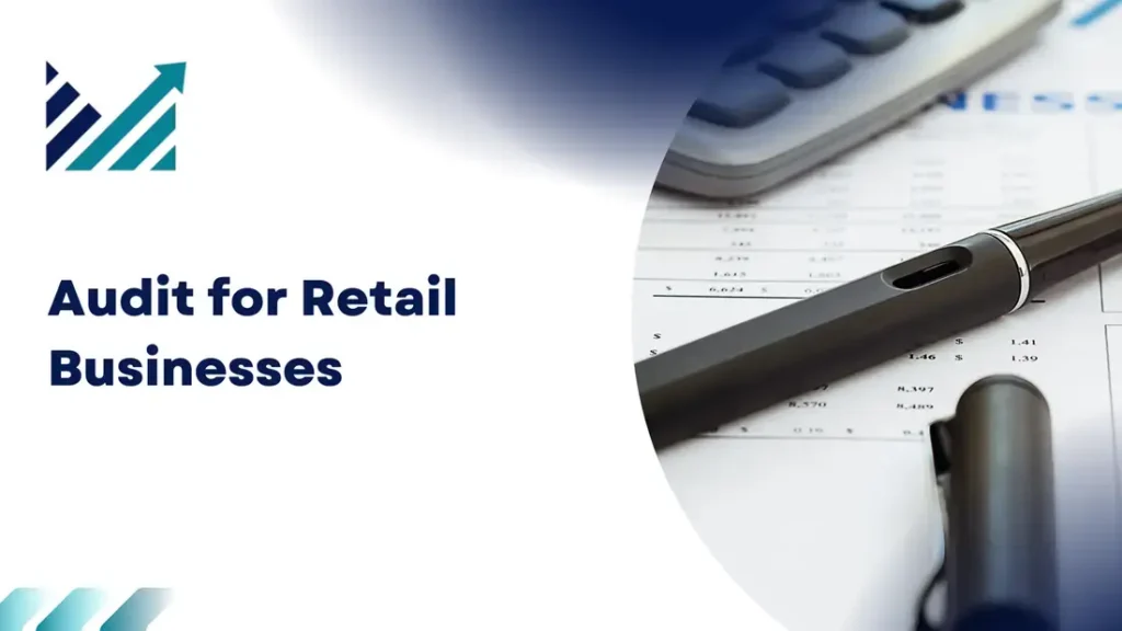 Audit for Retail Businesses
