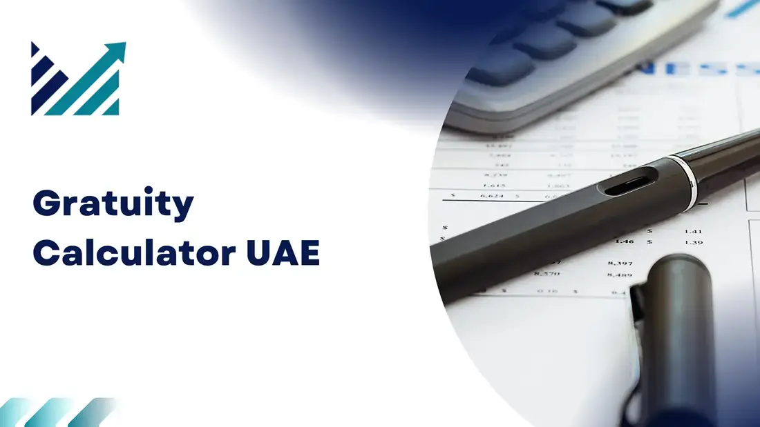 Gratuity Calculator UAE