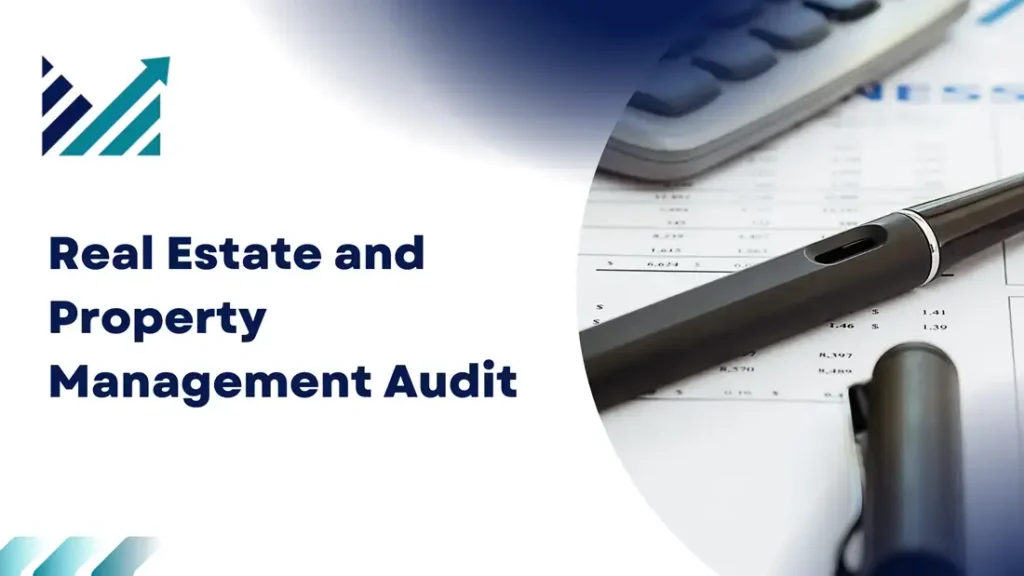 Real Estate and Property Management Audit