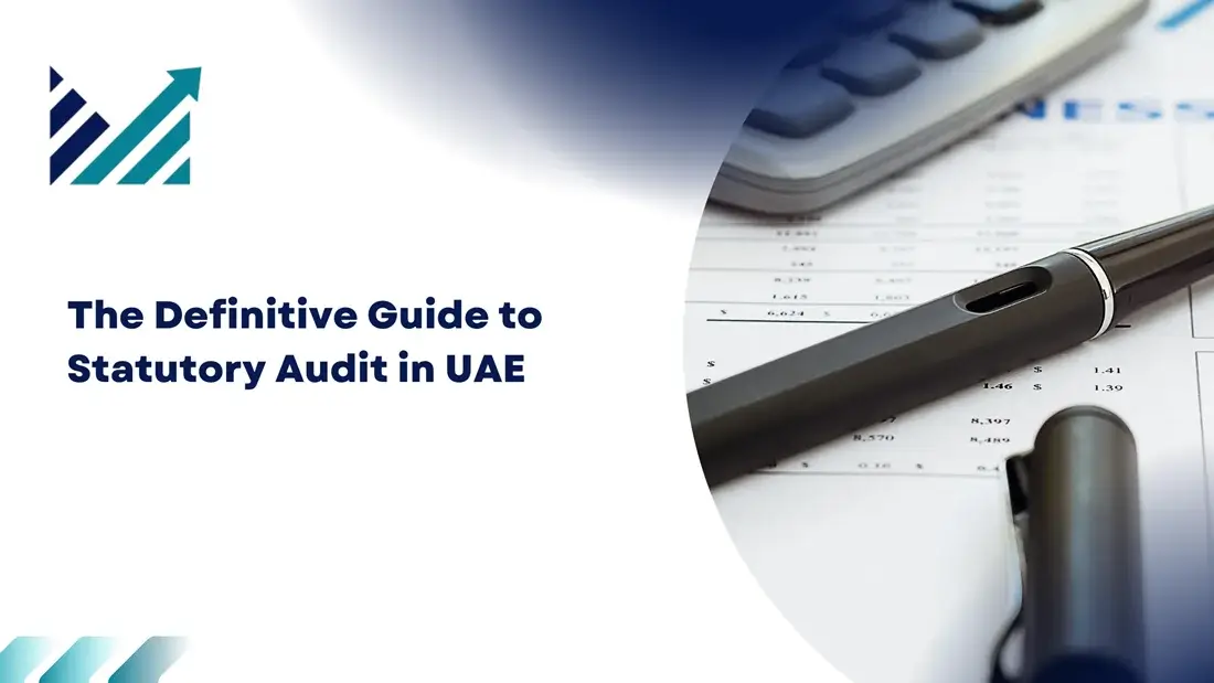 How to Prepare for Statutory Audit UAE